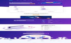 如何在imToken钱包中添加USDT并解决无法显示USDT的