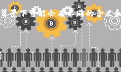  由于“tokenim”和“tp钱包”的术语在不同的背景下可能会有不同的含义和功能，因此，以下是对它们的详细比较和解释。

Tokenim与TP钱包的区别

Tokenim与TP钱包：功能、特点及差异全面解析