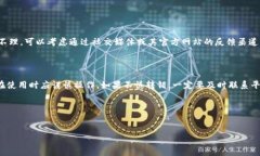 关于Tokenim转错后退款的时间问题，通常受多个因