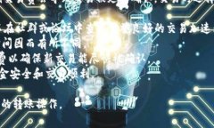 要将Tokenim（通常是指某种加密货币或代币）转移